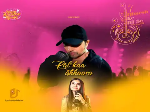 rab kaa ishhaara lyrics in hindi shekinah mukhiya himesh reshammiya