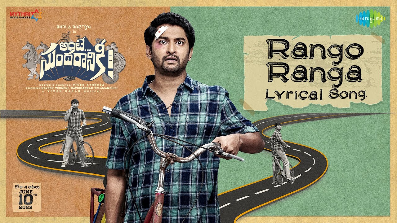 rango ranga lyrics ante sundaraniki nani