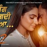 shy sang lagdi aa lyrics shipra goyal veet baljit dakuaan da munda 2 2022