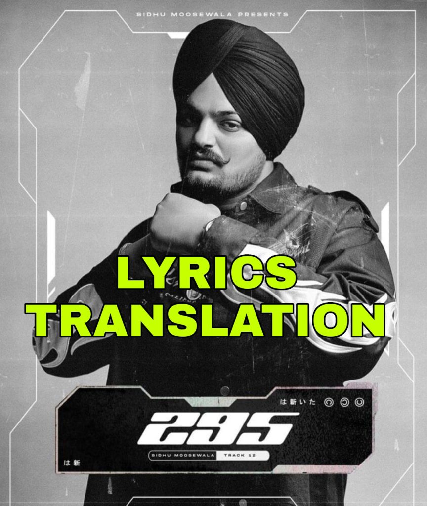 295 sidhu moose wala lyrics meaning in hindi