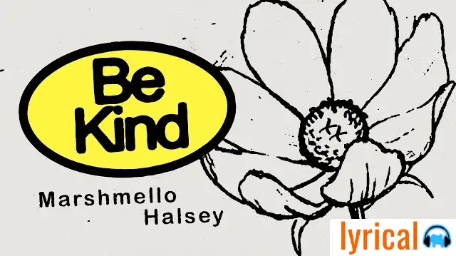 be kind full song lyrics by marshmello ft featuring halsey.webp.jpeg