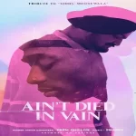 aint died in vain lyrics prem dhillon 2022