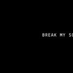 break my soul lyrics