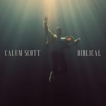 calum scott biblical lyrics lyricsletra com