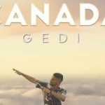 Canada Gedi Lyrics - Kaka