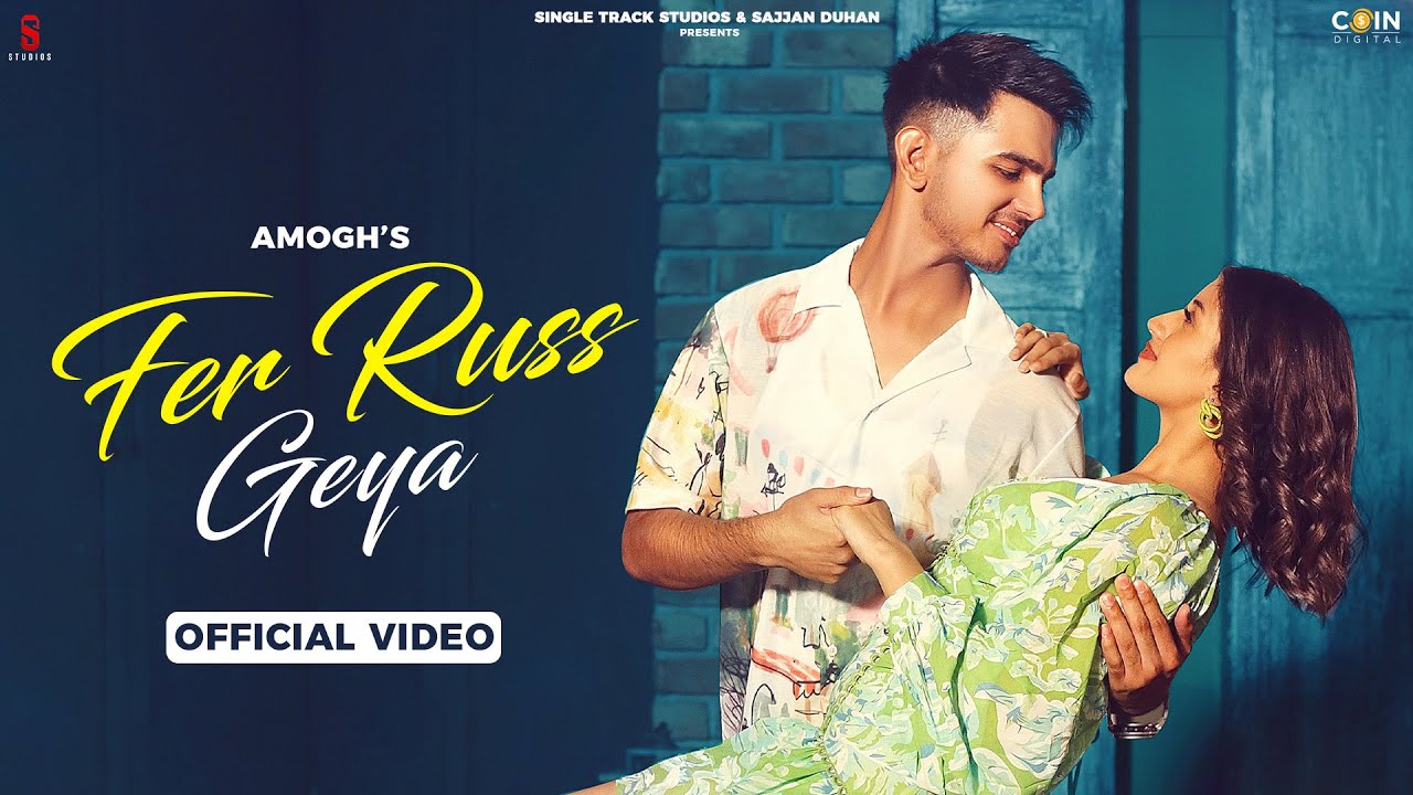 fer russ geya lyrics amogh 2022