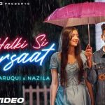 halki si barsaat lyrics meaning in english munawar faruqui saaj bhatt