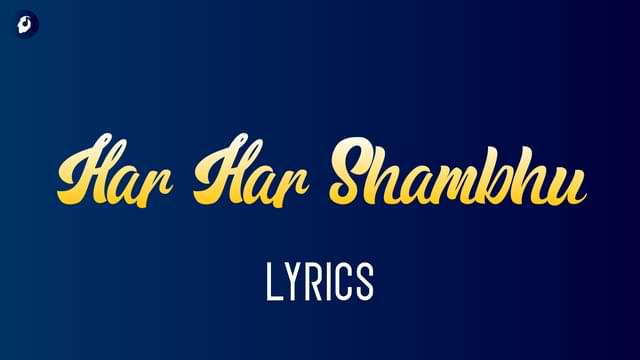 Har Har Shambhu Lyrics