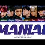 jypentertainment stray kids maniac m v lyrics