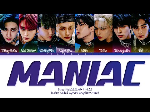 jypentertainment stray kids maniac m v lyrics