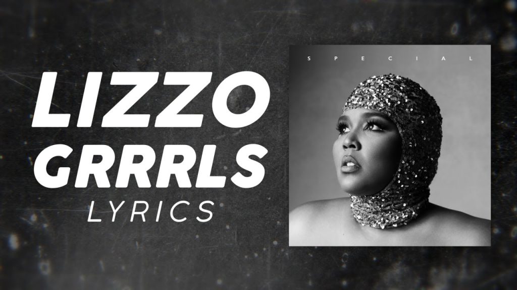 lizzo grrrls lyrics