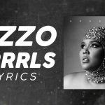 lizzo grrrls lyrics