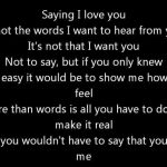 more than words is all you have to do to make it real lyrics