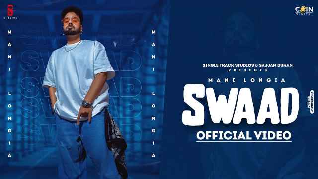 swaad lyrics mani longia 2022