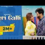 teri galli lyrics sajjan adeeb divya bhatt lover 2022