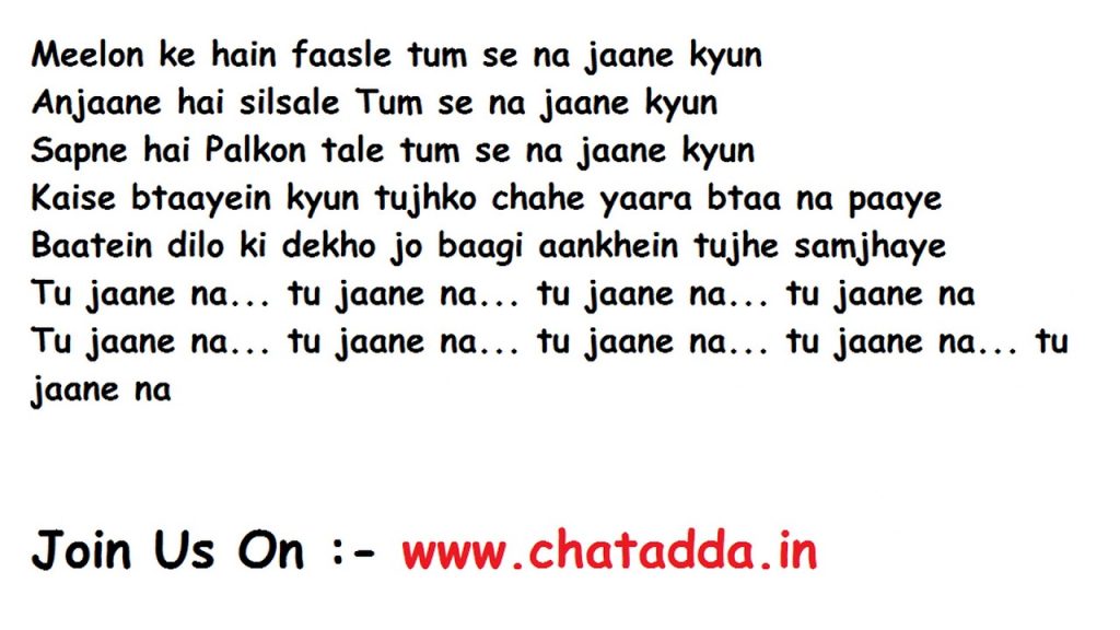 Tu Jaane Na Lyrics – Ajab Prem Ki Ghazab Kahani