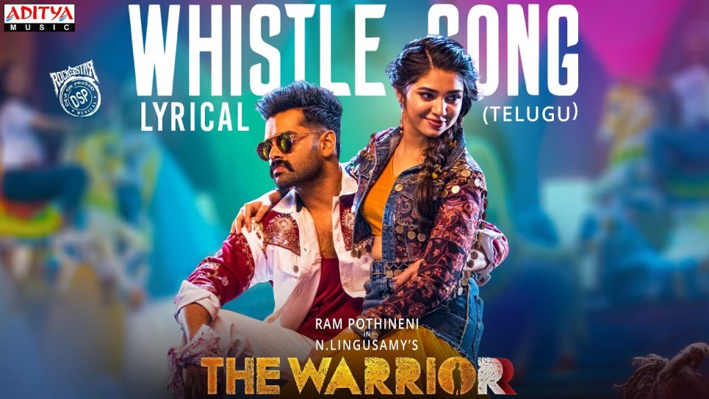 whistle song lyrics the warriorr ram pothineni