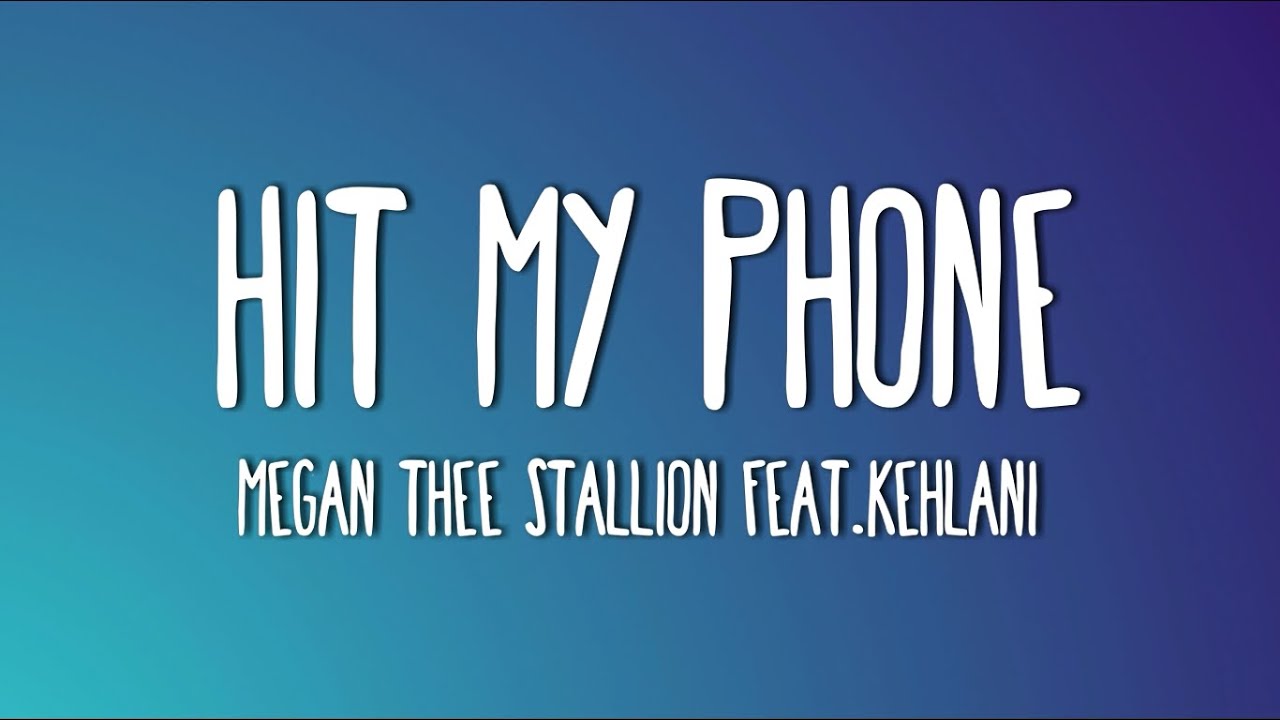 you can hit my phone if you need some help lyrics