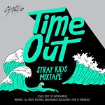 Stray Kids Time Out