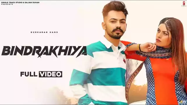 bindrakhiya lyrics gurkaran hans 2022