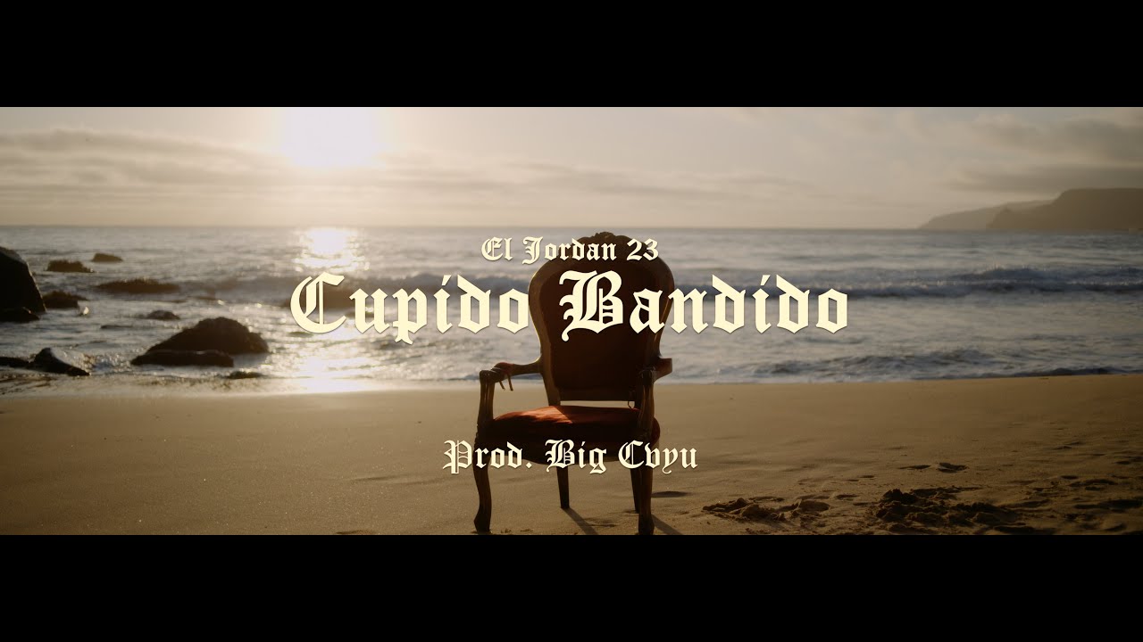 cupido bandido lyrics jordan 23