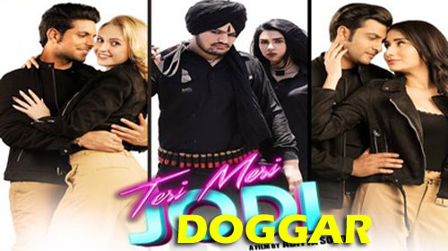 dogar lyrics sidhu moose wala teri meri jodi 2019