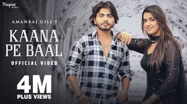 kaana pe baal lyrics amanraj gill