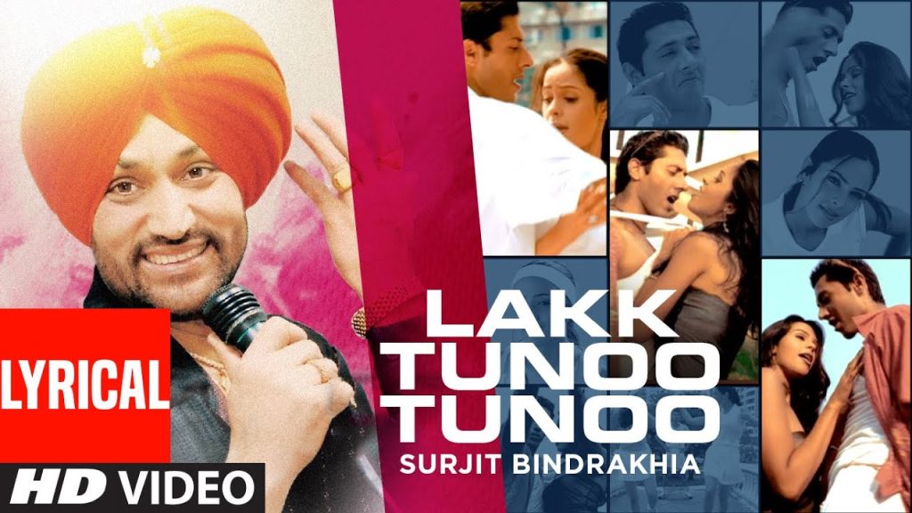 lakk tunoo tunoo lyrics surjit bindrakhia lakk tunoo tunoo 2000