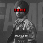 majhail 1 0 lyrics jordan sandhu fame 2022