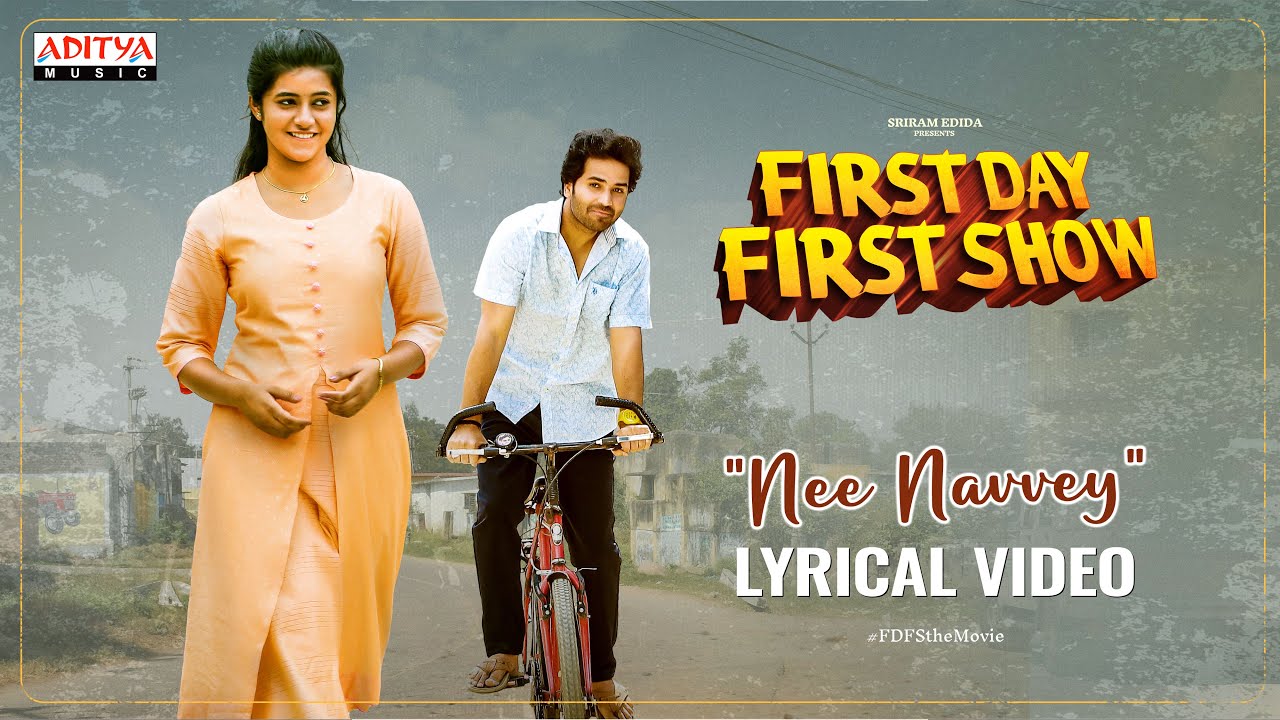 nee navvey lyrics first day first show