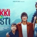 pakki wali dosti lyrics saaj bhatt sourav joshi