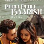 pehli pehli baarish lyrics in hindi yasser desai