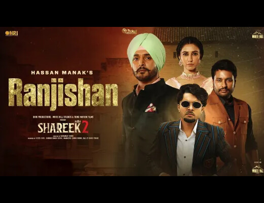 ranjishan lyrics hassan manak shareek 2 2022