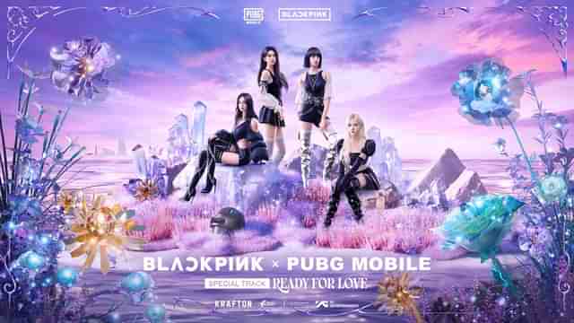 I’m Ready For Love Lyrics - Blackpink | PUBG Mobile