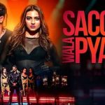 saccha wala pyaar lyrics neeti mohan rahtwofive