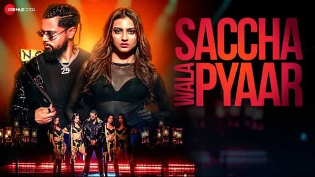 saccha wala pyaar lyrics neeti mohan rahtwofive