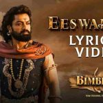 eeswarude song lyrics bimbisara telugu