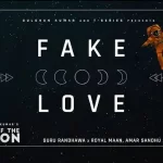 fake love lyrics guru randhawa man of the moon