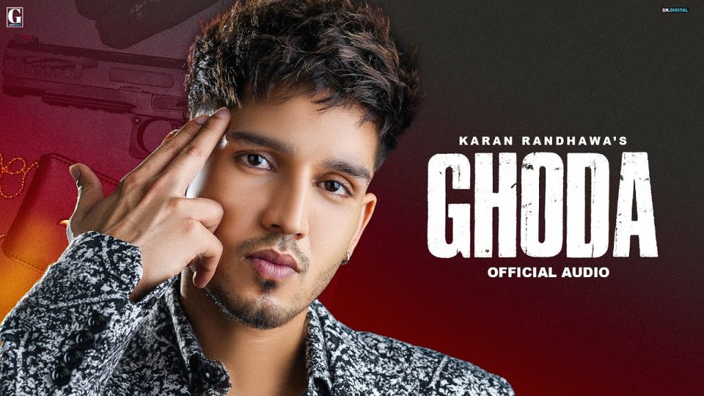 ghoda lyrics karan randhawa xyz 2022