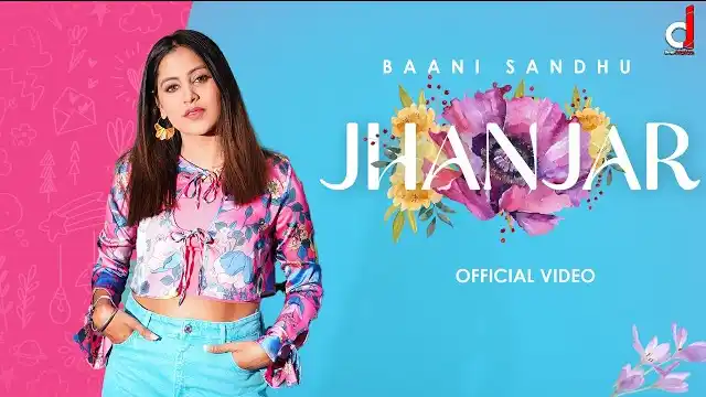 jhanjar lyrics baani sandhu 2022