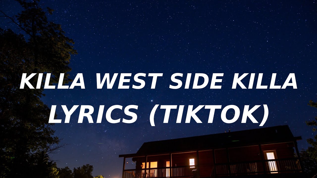 killer west side killer lyrics