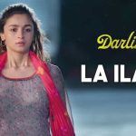 la ilaaj lyrics arijit singh darlings