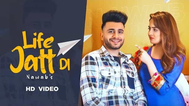 life jatt di lyrics nawab navianaa 2022