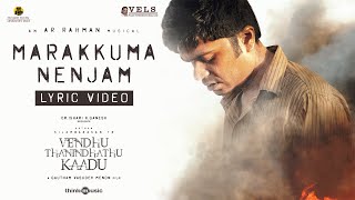 marakkuma nenjam lyrics meaning in english a r rahman vtk