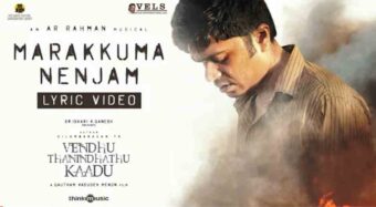 marakkuma nenjam song lyrics a r rahman vtk