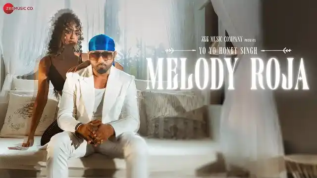 melody roja lyrics yo yo honey singh