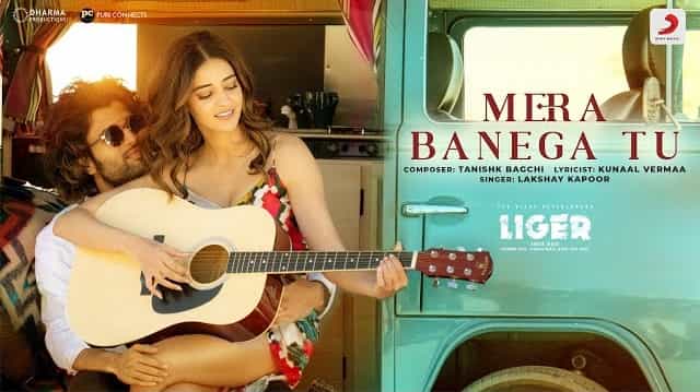 mera banega tu lyrics from liger