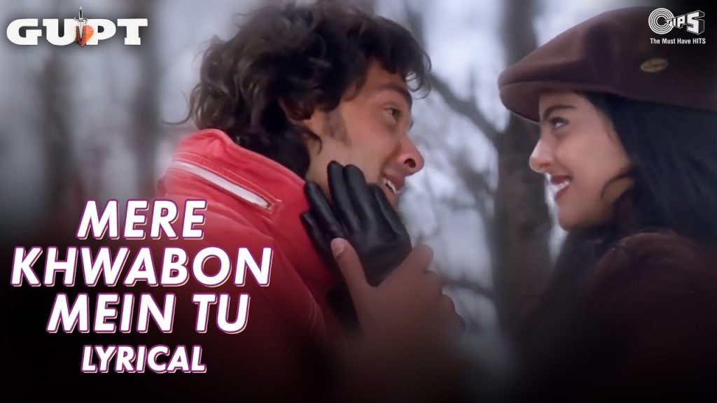 mere khwabon mein tu lyrics gupt