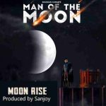 moon rise lyrics guru randhawa man of the moon