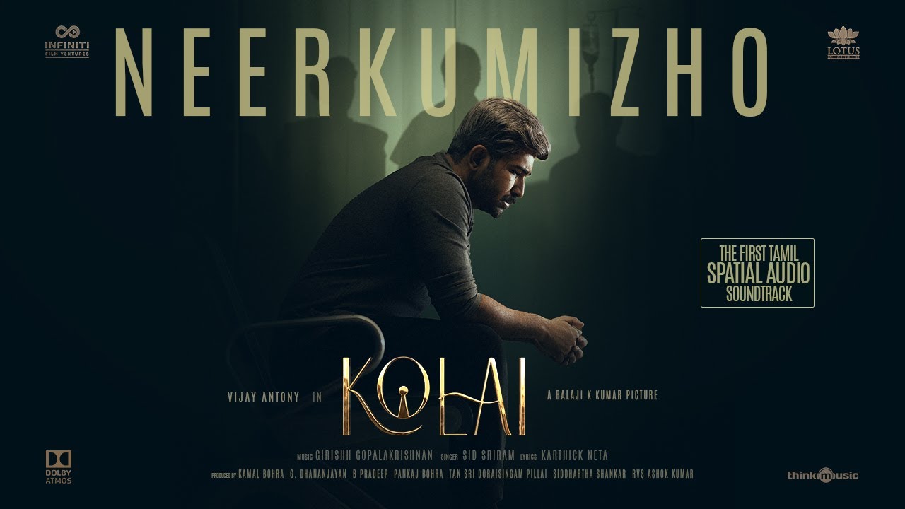 neerkumizho song lyrics kolai tamil